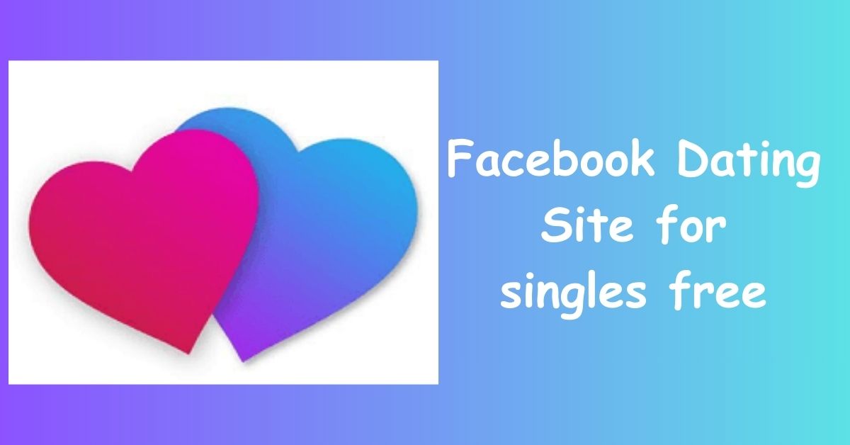 facebook-dating-site-2024-the-facebook-dating-app-download